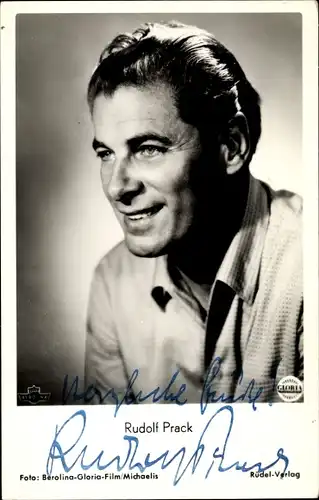Ak Schauspieler Rudolf Prack, Portrait, Wenn am Sonntag abend die Dorfmusik spielt, Autogramm