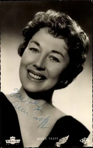 Ak Schauspielerin Alice Treff, Portrait, Autogramm