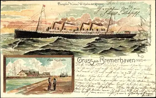 Litho Bremerhaven, Dampfer Kaiser Wilhelm der Große, Norddeutscher Lloyd Bremen, Schnelldampfer