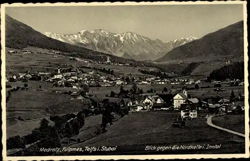 Ak Medraz Fulpmes in Tirol, Blick gegen die Nordkette im Inntal