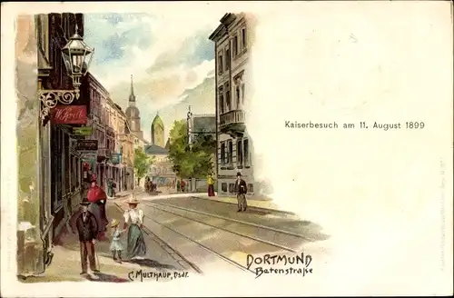 Künstler Litho Multhaup, C., Dortmund im Ruhrgebiet, Betenstraße, Kaiserbesuch 11. August 1899