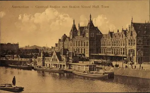 Ak Amsterdam Nordholland Niederlande, Centraal Station met Station Noord Holl. Tram