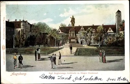 Ak Augsburg in Schwaben, Kgl. Regierungsgebäude mit Siegesdenkmal