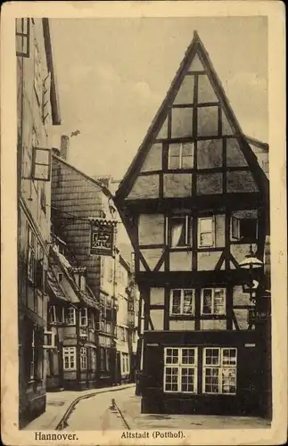 Ak Hannover in Niedersachsen, Altstadt, Potthof, Fachwerkhäuser