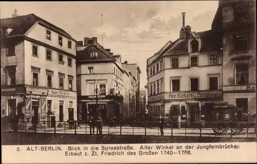 Ak Berlin Mitte, Spreestraße, alter Winkel an der Jungfernbrücke, Feinbäckerei