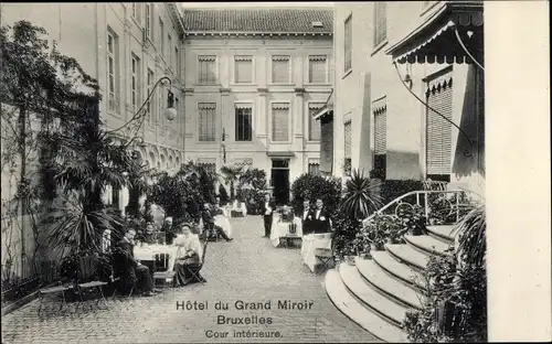 Ak Bruxelles Brüssel, Hotel du Grand Miroir, cour interieure