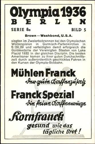 Sammelbild Olympia 1936 Serie 8a Bild 5, Zweierbob, Brown und Washbond USA, Franck Kaffee