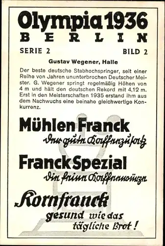 Sammelbild Olympia 1936, Serie 2 Bild 2, Gustav Wegener Hochspringer, Mühlen Franck Kaffeezusatz