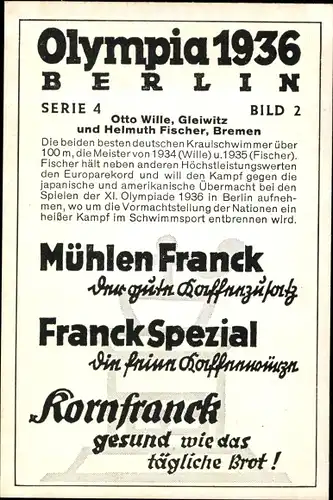 Sammelbild Olympia 1936, Otto Wille und Helmuth Fischer, Schwimmer, Mühlen Franck Kaffeezusatz