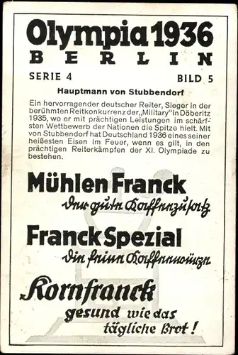 Sammelbild Olympia 1936, Hauptmann von Stubbendorf, Reiter, Mühlen Franck Kaffeezusatz