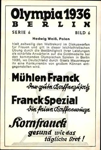 Sammelbild Olympia 1936, Diskuswerferin Hedwig Weiß, Mühlen Franck Kaffeezusatz