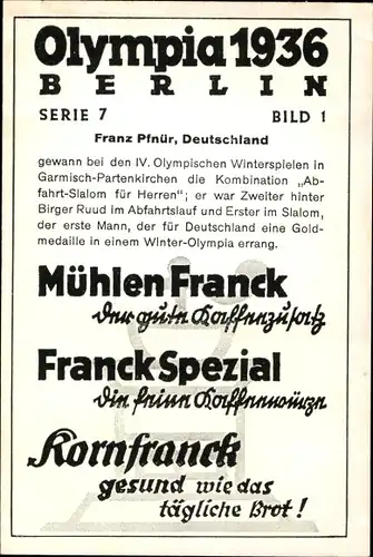 Sammelbild Olympia 1936, Skifahrer Franz Pfnür, Mühlen Franck Kaffeezusatz