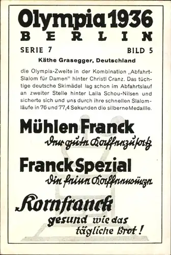 Sammelbild Olympia 1936, Skifahrerin Käthe Grasegger, Mühlen Franck Kaffeezusatz