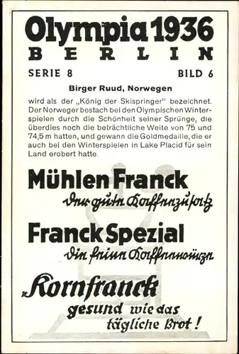 Sammelbild Olympia 1936, Skispringer Birger Ruud, Mühlen Franck Kaffeezusatz