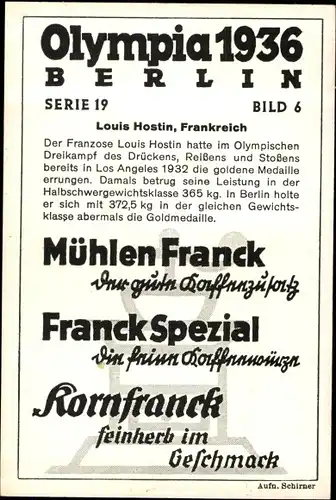 Sammelbild Olympia 1936, Gewichtheber Louis Hostin, Mühlen Franck Kaffeezusatz