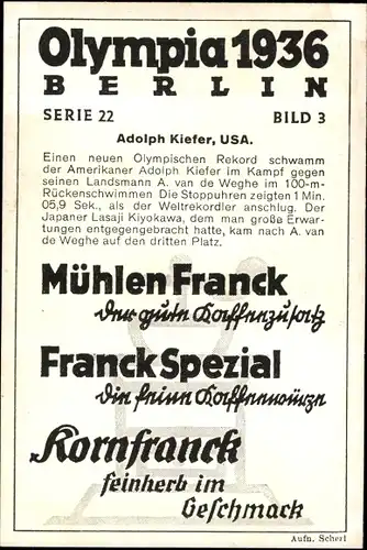 Sammelbild Olympia 1936, Der amerikanische Schwimmer Adolph Kiefer, Mühlen Franck Kaffeezusatz