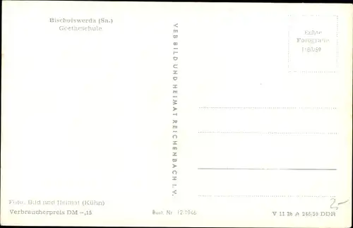 Ak Bischofswerda in Sachsen, Goetheschule