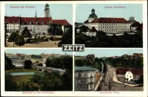 Ak Zeitz im Burgenlandkreis, Altmarkt mit Rathaus, Schloss Moritzburg, Stadtbild an der Auebrücke