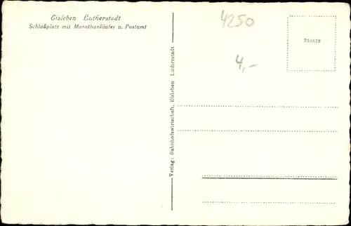 Ak Lutherstadt Eisleben, Schlossplatz mit Marathonläufer u. Postamt