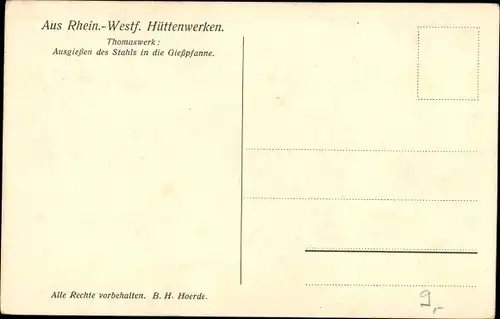 Ak Aus Rheinisch Westfälischen Hüttenwerken, Thomaswerk, Ausgießen des Stahls in die Gießpfanne