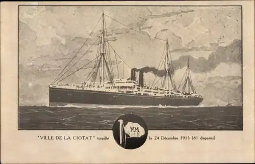 Künstler Ak Dampfschiff Ville de la Ciotat, Messageries Maritimes, MM, Torpille 1915