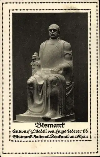 Ak Fürst Otto von Bismarck, Nationaldenkmal, Modell von Hugo Lederer