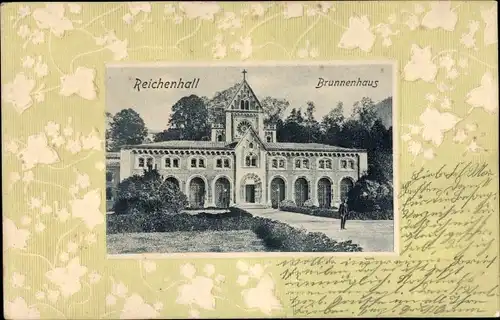Präge Passepartout Ak Bad Reichenhall in Oberbayern, Brunnenhaus