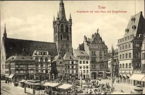 Ak Trier an der Mosel, Hauptmarkt mit rotes Haus und Gangolfskirche