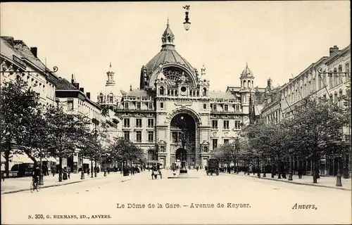 Ak Anvers Antwerpen Flandern, Le Dome de la Gare, Avenue de Keyser