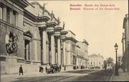 Ak Bruxelles, le Musée des Beaux Arts, Straßenansicht mit Kunstmuseum