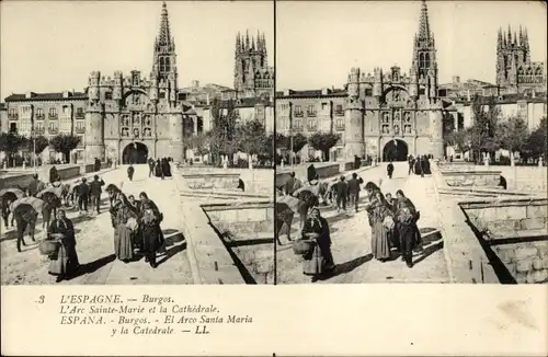 Ak Burgos Kastilien und León, L'Arc Sainte Marie et la Cathedrale