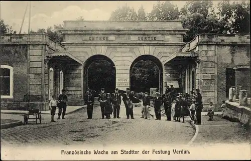 Ak Verdun Meuse, Französische Wache am Stadttor der Festung Verdun