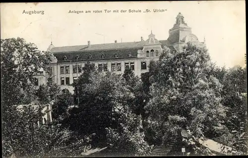 Ak Augsburg in Schwaben, Anlagen am roten Tor, Schule St Ulrich