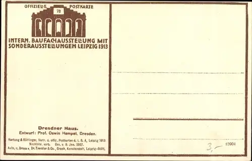 Ak Leipzig in Sachsen, Baufachausstellung 1913, Dresdner Haus