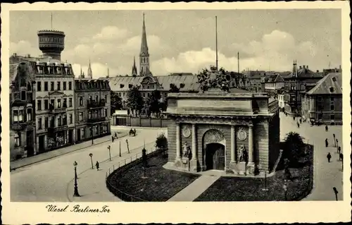 Ak Wesel am Niederrhein, Berliner Tor