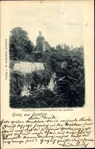 Ak Querfurt im Saalekreis, Stadtkirche vom Schlossgraben aus gesehen