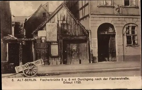 Ak Berlin Mitte, Fischerbrücke 5 und 6 mit Durchgang nach Fischerstraße, erbaut 1723