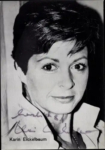 Ak Schauspielerin Karin Eickelbaum, Portrait, Autogramm