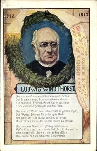 Gedicht Künstler Ak Ludwig Johann Ferdinand Gustav Windthorst, Thron und Altar, Zentrumspartei