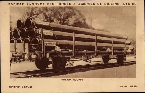 Ak Societe Anonyme des Forges et Acieries de Dilling, Tuyaux Soudes, Sarre, Röhre-Transport