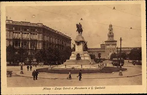 Ak Milano Mailand Lombardia, Largo Cairoli, Monumento a Giuseppe Garibaldi