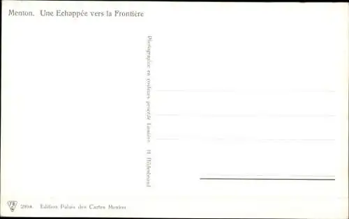 Ak Menton Alpes Maritimes, Une Echappee vers la Frontiere