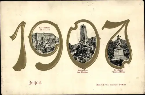 Jahreszahl Präge Ak Belfort Territoire de Belfort, 1907, Château, Monument, Statue Quand Meme