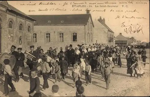 Ak Etaples Pas de Calais, La Saint Sauveur