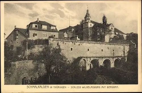 Ak Schmalkalden in Thüringen, Schloss Wilhelmsburg mit Bergamt