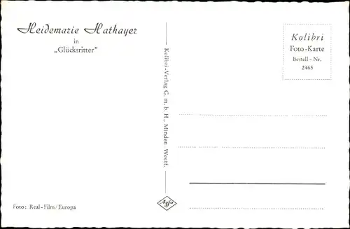 Ak Schauspielerin Heidemarie Hatheyer, Portrait, Autogramm, Film Glücksritter