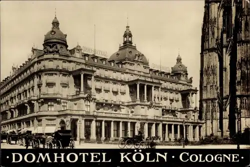 Ak Köln am Rhein, Domhotel