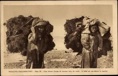 Ak Missions Esquimaudes, Une bonne charge de mousse bois, du nord...
