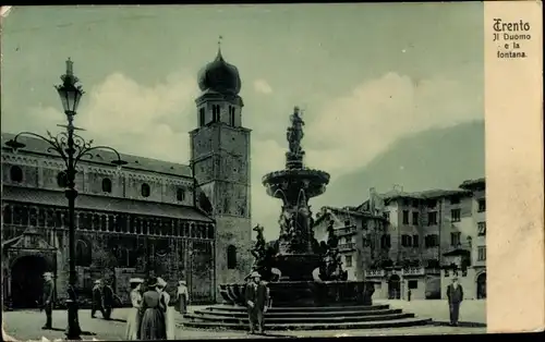 Ak Trento Trient Südtirol, Il Duomo e la fontana