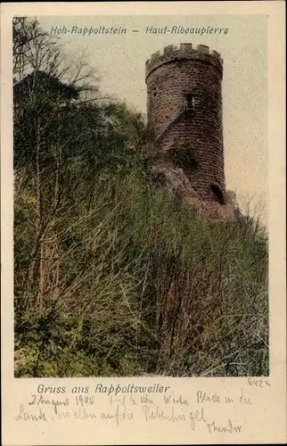 Ak Ribeauvillé Rappoltsweiler Elsass Haut Rhin, Hoh Rappoltstein